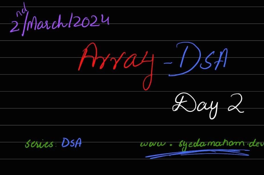 Day 2 - Array | DSA